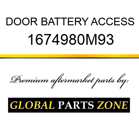 DOOR BATTERY ACCESS 1674980M93