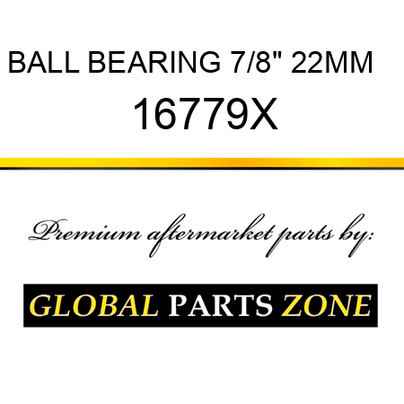 BALL BEARING 7/8