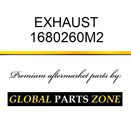EXHAUST 1680260M2