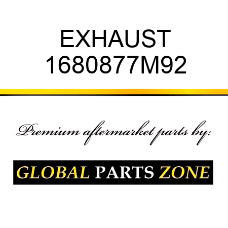 EXHAUST 1680877M92