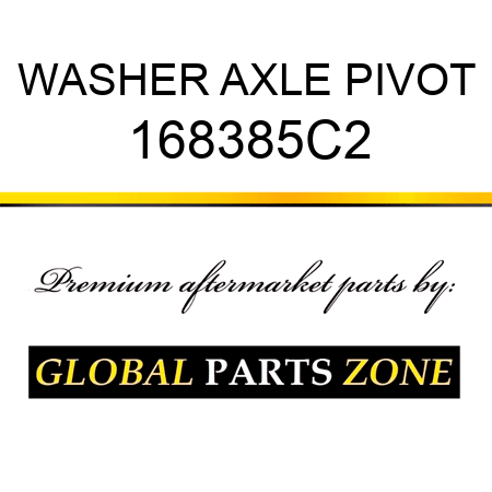 WASHER AXLE PIVOT 168385C2