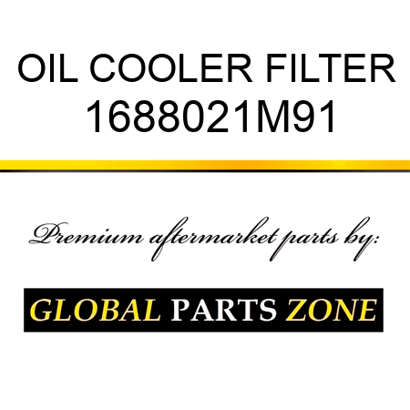 OIL COOLER FILTER 1688021M91