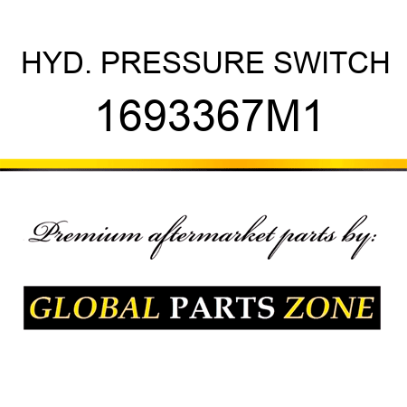 HYD. PRESSURE SWITCH 1693367M1
