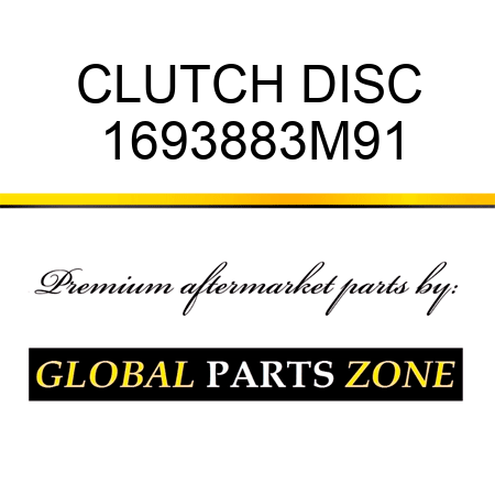 CLUTCH DISC 1693883M91