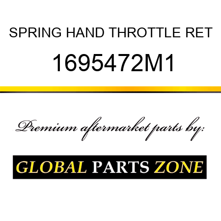 SPRING HAND THROTTLE RET 1695472M1
