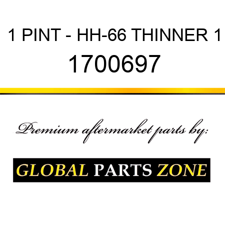 1 PINT - HH-66 THINNER 1 1700697