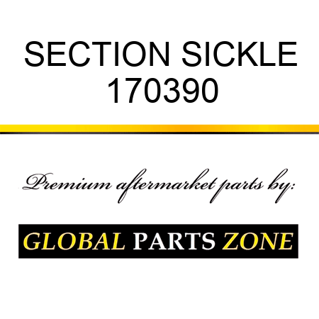 SECTION SICKLE 170390