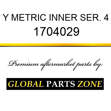 Y METRIC INNER SER. 4 1704029
