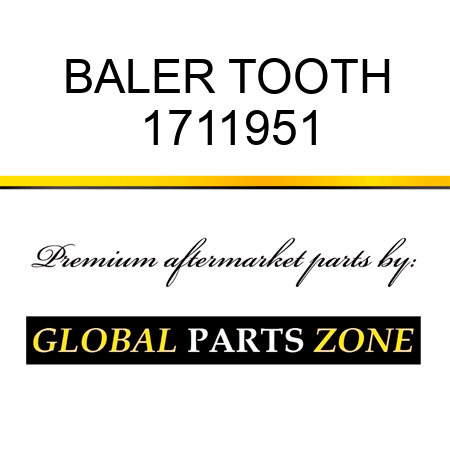 BALER TOOTH 1711951