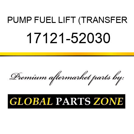 PUMP FUEL LIFT (TRANSFER 17121-52030