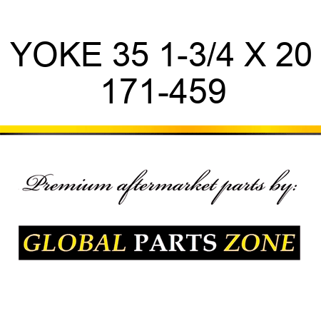 YOKE 35 1-3/4 X 20 171-459