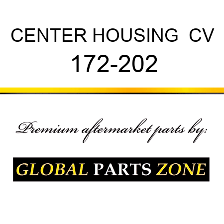 CENTER HOUSING  CV 172-202