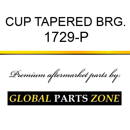 CUP TAPERED BRG. 1729-P