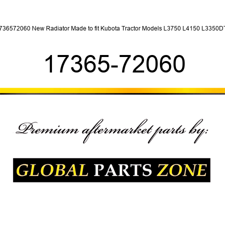 1736572060 New Radiator Made to fit Kubota Tractor Models L3750 L4150 L3350DT + 17365-72060