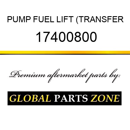 PUMP FUEL LIFT (TRANSFER 17400800