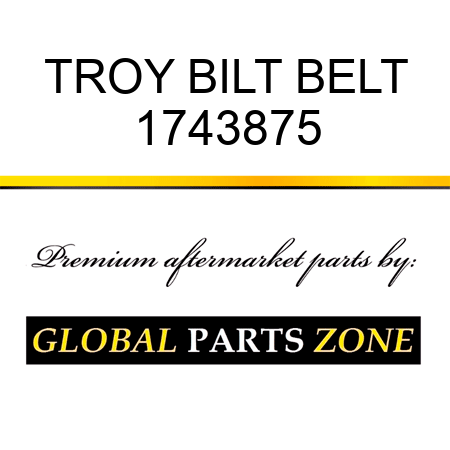 TROY BILT BELT 1743875