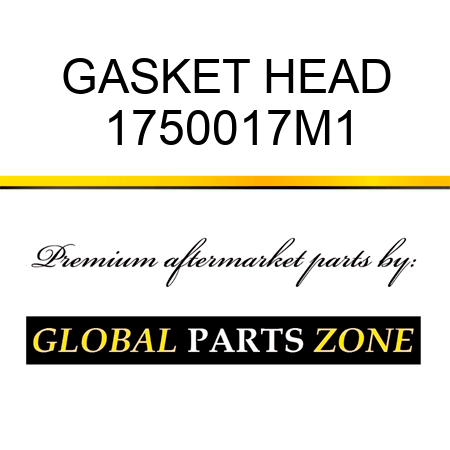 GASKET HEAD 1750017M1