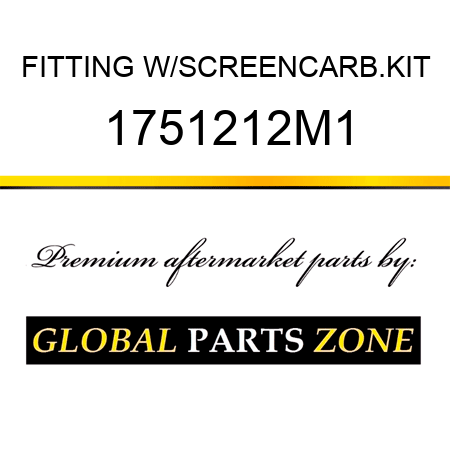 FITTING W/SCREENCARB.KIT 1751212M1