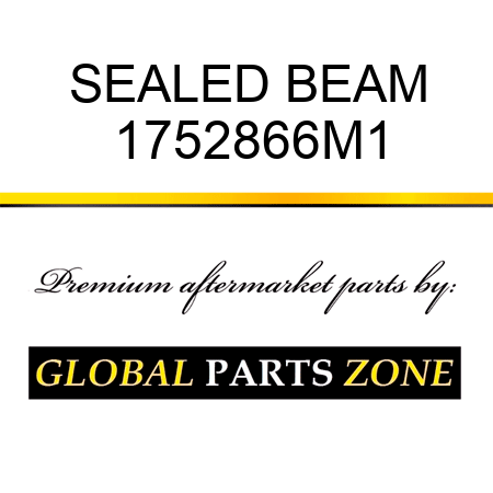 SEALED BEAM 1752866M1