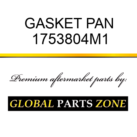 GASKET PAN 1753804M1