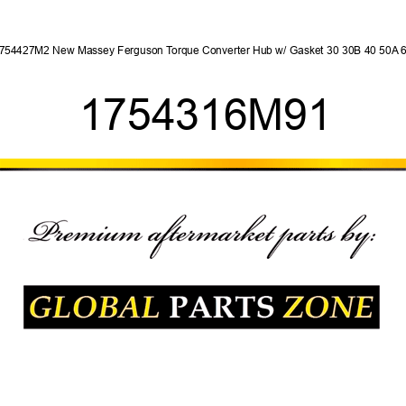 1754427M2 New Massey Ferguson Torque Converter Hub w/ Gasket 30 30B 40 50A 60 1754316M91