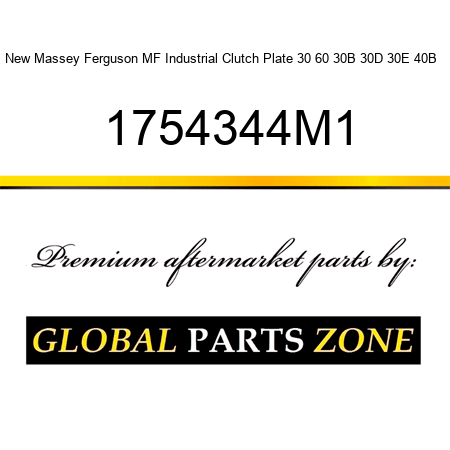 New Massey Ferguson MF Industrial Clutch Plate 30 60 30B 30D 30E 40B + 1754344M1