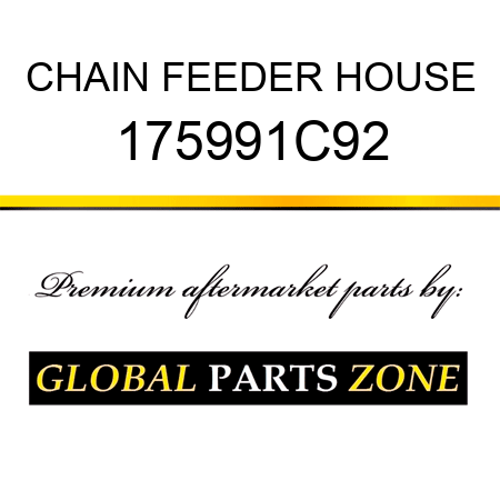 CHAIN FEEDER HOUSE 175991C92