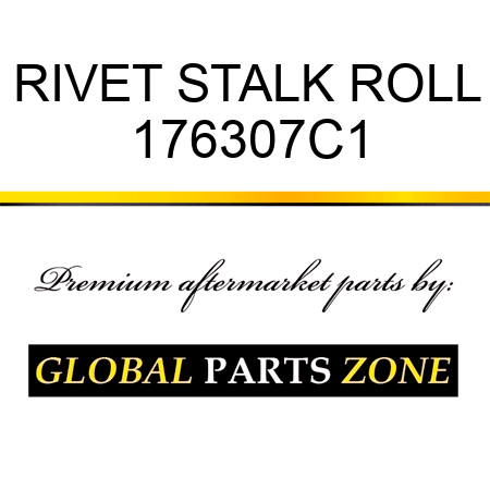 RIVET STALK ROLL 176307C1
