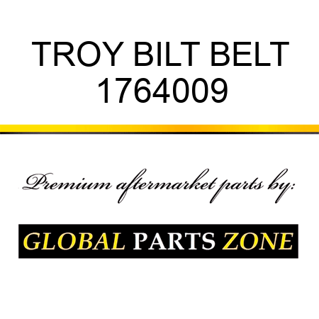 TROY BILT BELT 1764009
