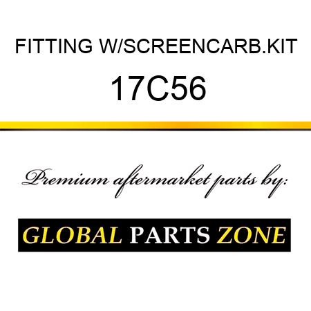 FITTING W/SCREENCARB.KIT 17C56