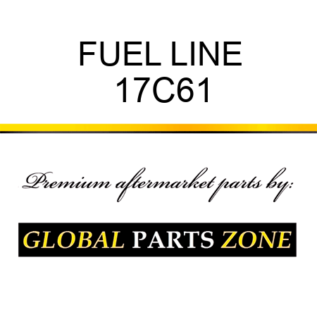 FUEL LINE 17C61