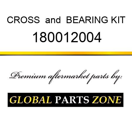 CROSS & BEARING KIT 180012004