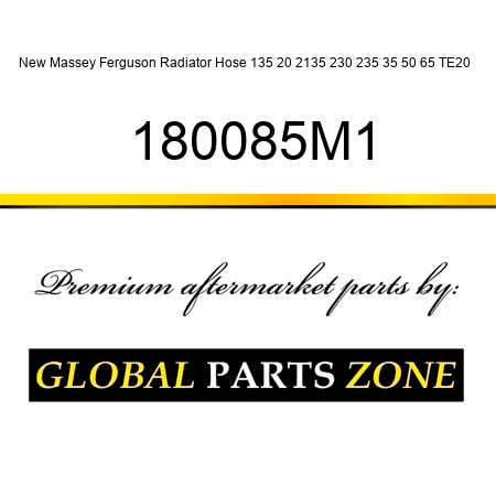 New Massey Ferguson Radiator Hose 135 20 2135 230 235 35 50 65 TE20 + 180085M1
