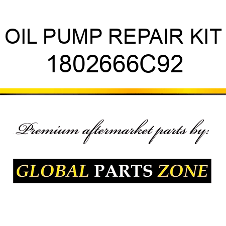OIL PUMP REPAIR KIT 1802666C92