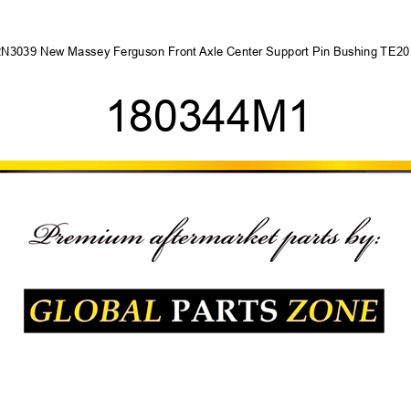 2N3039 New Massey Ferguson Front Axle Center Support Pin Bushing TE20 + 180344M1