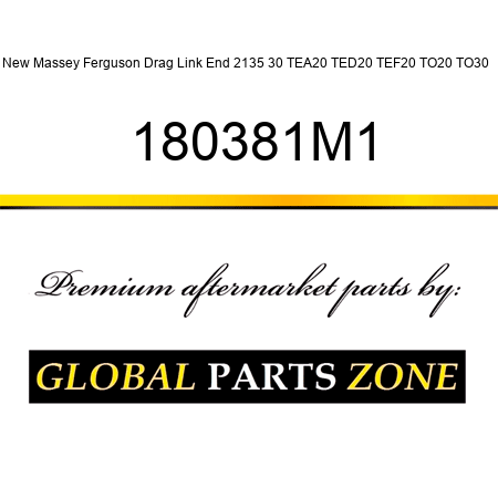 New Massey Ferguson Drag Link End 2135 30 TEA20 TED20 TEF20 TO20 TO30 + 180381M1