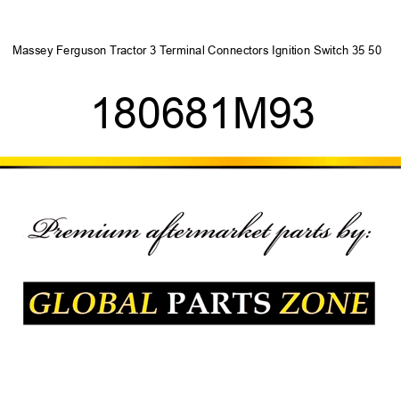 Massey Ferguson Tractor 3 Terminal Connectors Ignition Switch 35 50 + 180681M93
