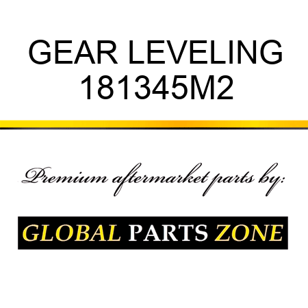 GEAR LEVELING 181345M2