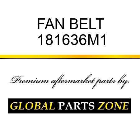 FAN BELT 181636M1