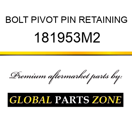 BOLT PIVOT PIN RETAINING 181953M2