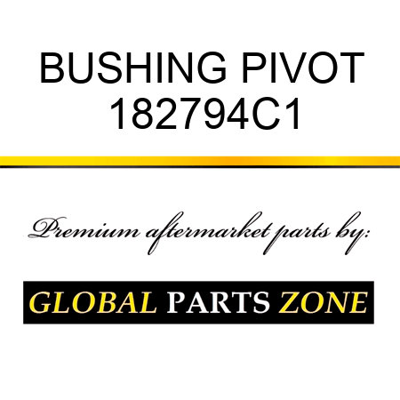 BUSHING PIVOT 182794C1