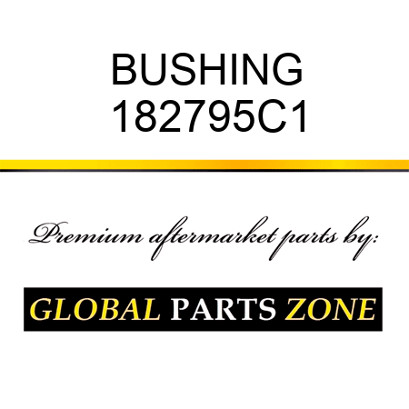 BUSHING 182795C1