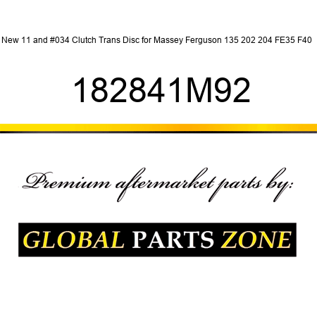 New 11" Clutch Trans Disc for Massey Ferguson 135 202 204 FE35 F40 + 182841M92