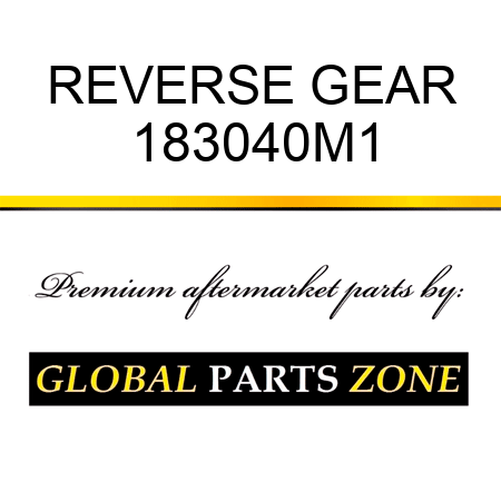 REVERSE GEAR 183040M1