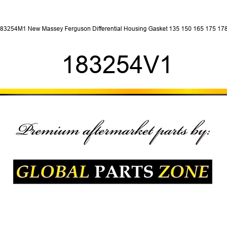 183254M1 New Massey Ferguson Differential Housing Gasket 135 150 165 175 178 + 183254V1