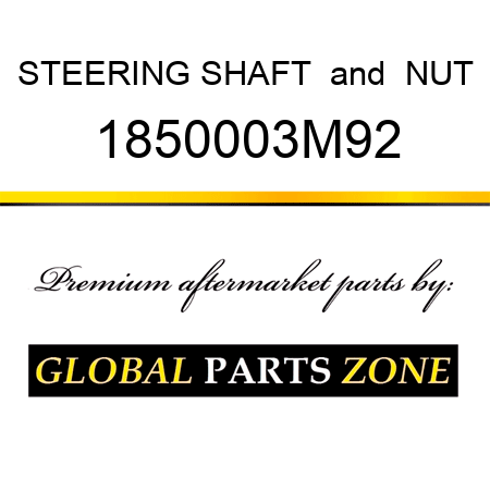 STEERING SHAFT & NUT 1850003M92