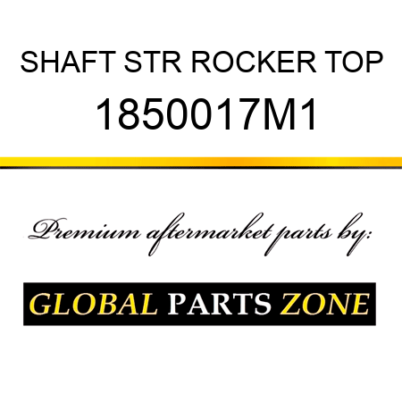 SHAFT STR ROCKER TOP 1850017M1