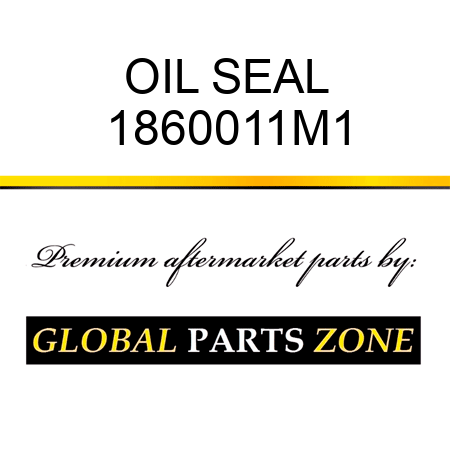 OIL SEAL 1860011M1