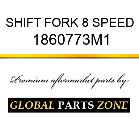 SHIFT FORK 8 SPEED 1860773M1