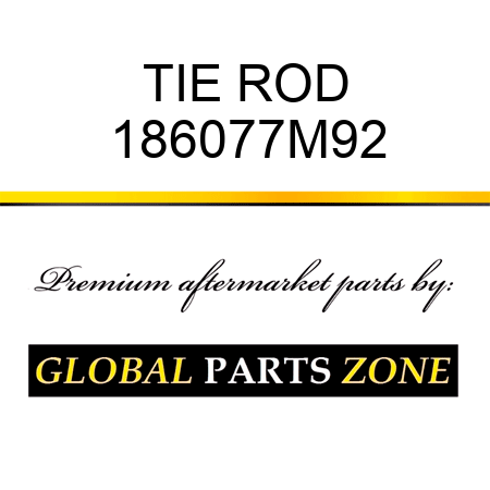 TIE ROD 186077M92